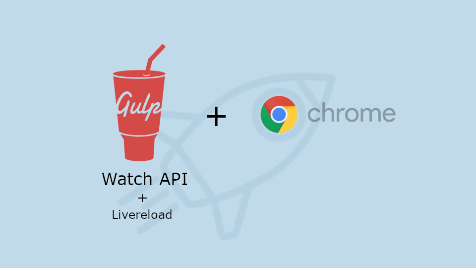 Gulp with Livereload and Google Chrome